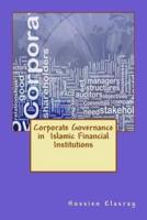 Corporate Governance in Islamic Financial Institutions