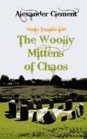 The Woolly Mittens of Chaos