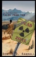 Tales from the Dead Zone (Vol 1)