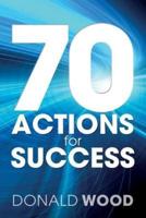 70 Actions for Success