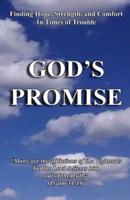 God's Promise ... Finding Hope, Strength, and Comfort in Times of Trouble