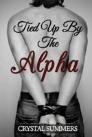 Tied Up By The Alpha