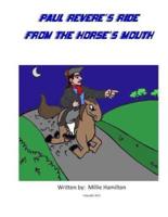 Paul Revere's Ride From The Horse's Mouth