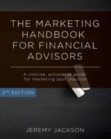 The Marketing Handbook for Financial Advisors