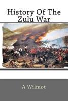 History Of The Zulu War