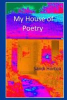 My House of Poetry