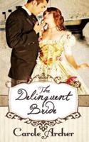 The Delinquent Bride