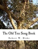 The Old Tree Song Book