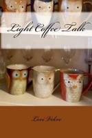 Light Coffee Talk