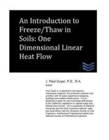 An Introduction to Freeze/Thaw in Soils