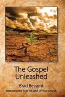 The Gospel Unleashed