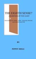 The Eighth Sense?