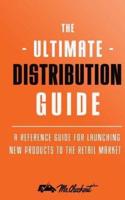 Ultimate Distribution Guide
