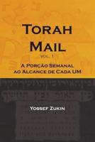 Torah Mail Vol. 1