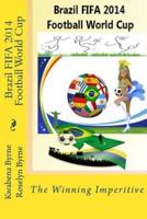 Brazil 2014 Fifa 2014 Football World Cup