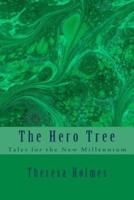 The Hero Tree