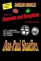 Spies Are Serpents and Scorpions Are Mercenaries