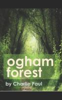 Ogham Forest