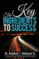 The Key Ingredients for Success