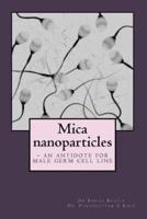Mica Nanoparticles - An Antidote for Male Germ Cell Line
