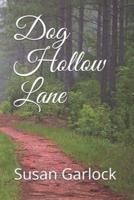 Dog Hollow Lane