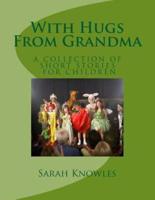 With Hugs From Grandma