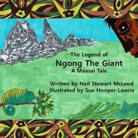 The Legend of Ngong The Giant