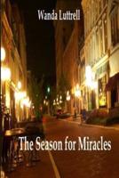 The Season for Miracles
