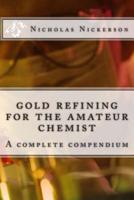 gold refining for the amateur chemist