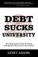 Debt Sucks!