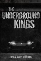 The Underground Kings