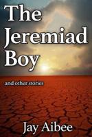 The Jeremiad Boy