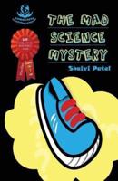 The Mad Science Mystery