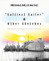 "Saltiest Sailor" & Other Sketches