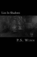 Lies in Shadows