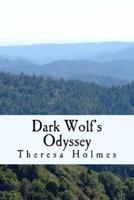 Dark Wolf's Odyssey