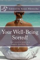 Your Well-Being Sorted!