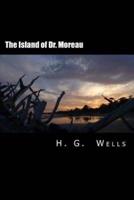 The Island of Dr. Moreau [Large Print Edition]