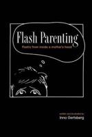 Flash Parenting