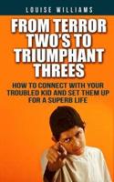 From Terror Two's to Triumphant Threes