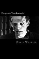 Essays on 'Frankenstein'