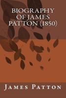 Biography of James Patton (1850)
