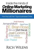 Inside the Minds of Online Marketing Millionaires