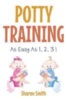Potty Training as Easy as 1, 2, 3 !