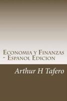 Economia Y Finanzas - Espanol Edicion