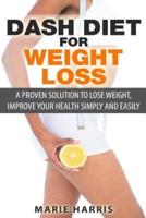 DASH Diet for Weight Loss