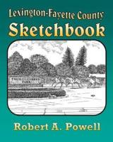 Lexington-Fayette County Sketchbook