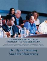 LEADERSHIP ROLE of TURKEY for UDEEEWANA