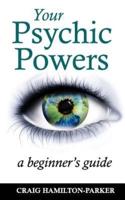 Your Psychic Powers