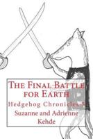 The Final Battle for Earth